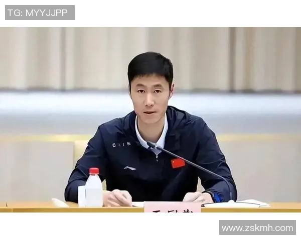 王励勤上任后首次发声直面男乒挑战提出三项改革措施